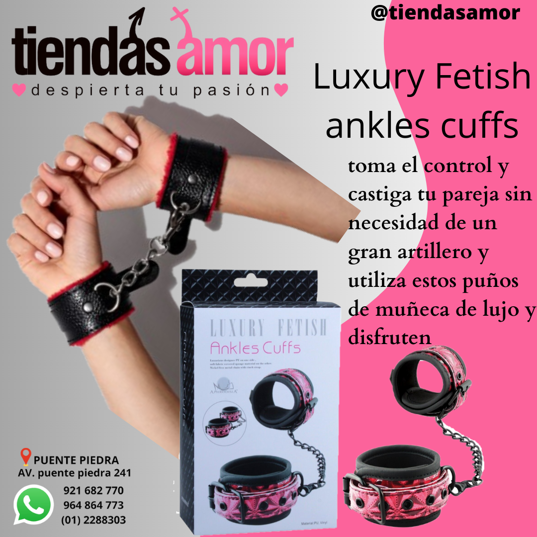 luxury fetish ankles cuffs CONSULTAS Y PEDIDOS WhatsApp C 921 682 770- 969 889 888 -964 864 773